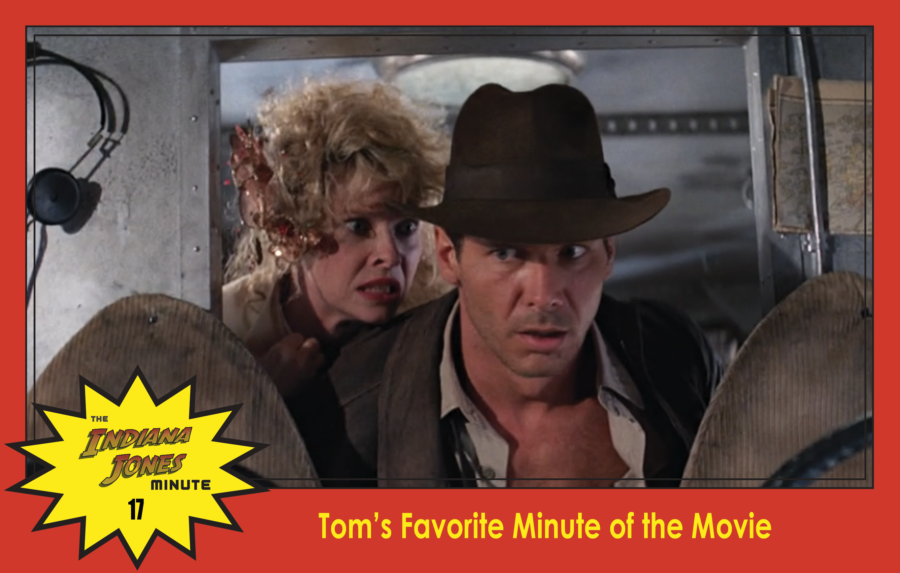 Temple of Doom Minute 17: Tom’s Favorite Minute of the Movie