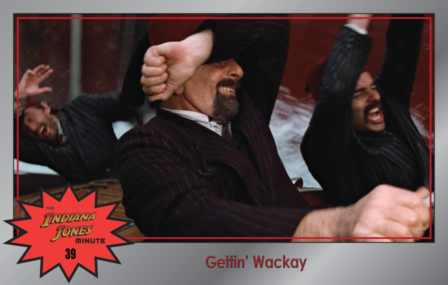 Last Crusade 39: Gettin’ Wackay