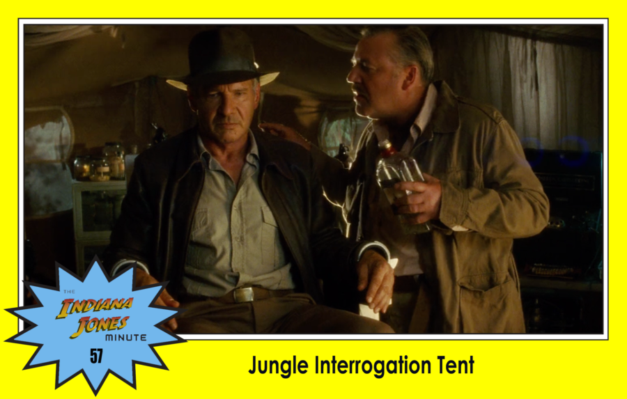 Crystal Skull 57: Jungle Interrogation Tent, with Jonathan and Tabitha Carlisle