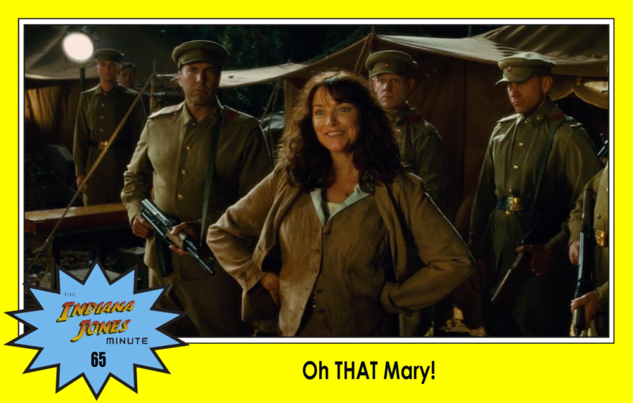 Crystal Skull 65: Oh THAT Mary!